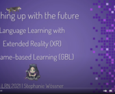 Catching up with the future: Language learning with extended reality (XR) & game-based learning
