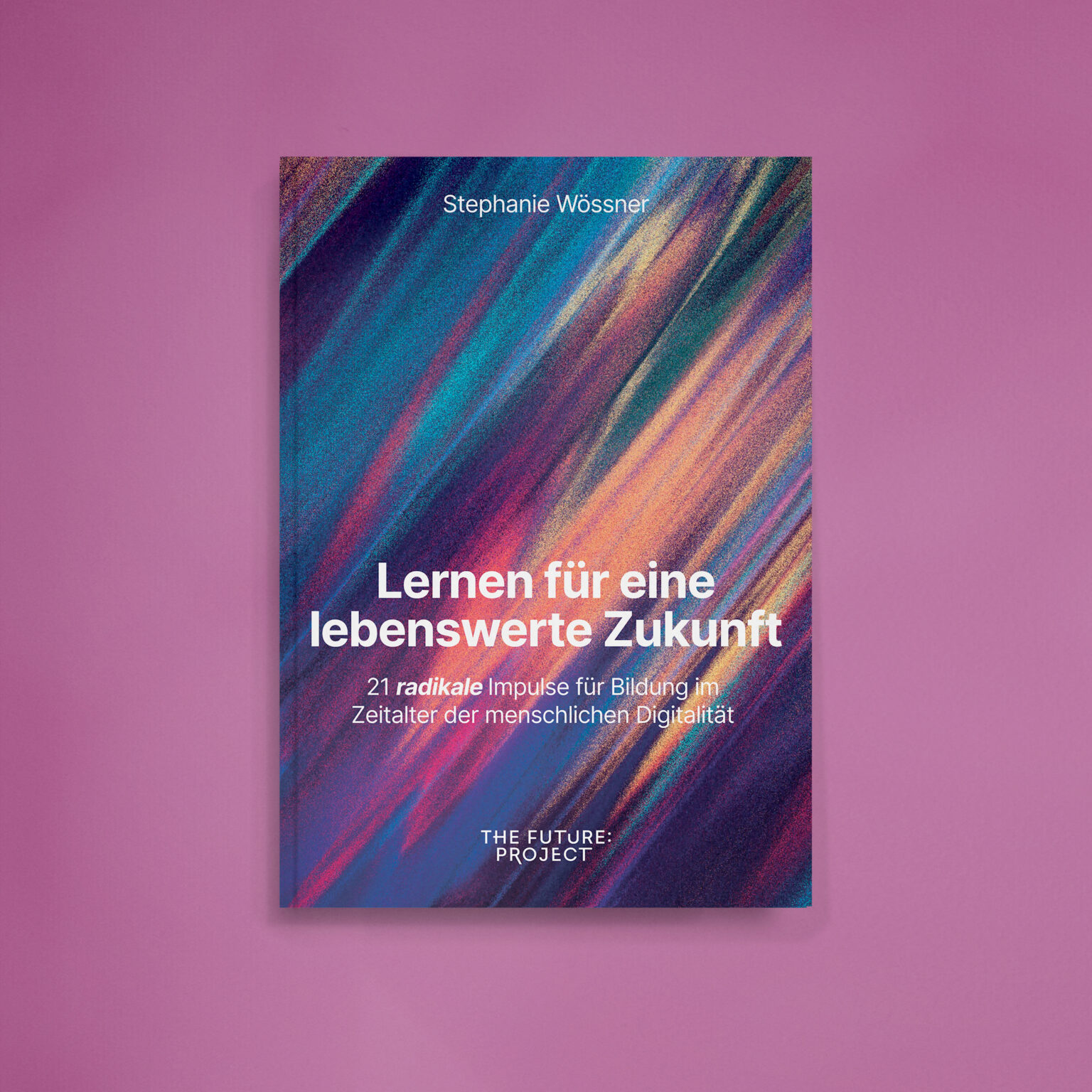 Jetzt vorbestellen: Lernen für eine lebenswerte Zukunft